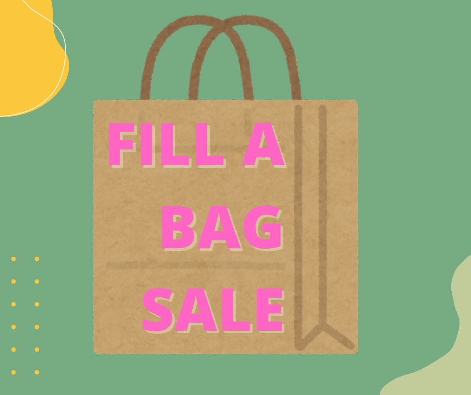 Clearance Fill a Bag